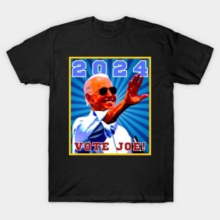 2024 - Vote Joe! T-Shirt